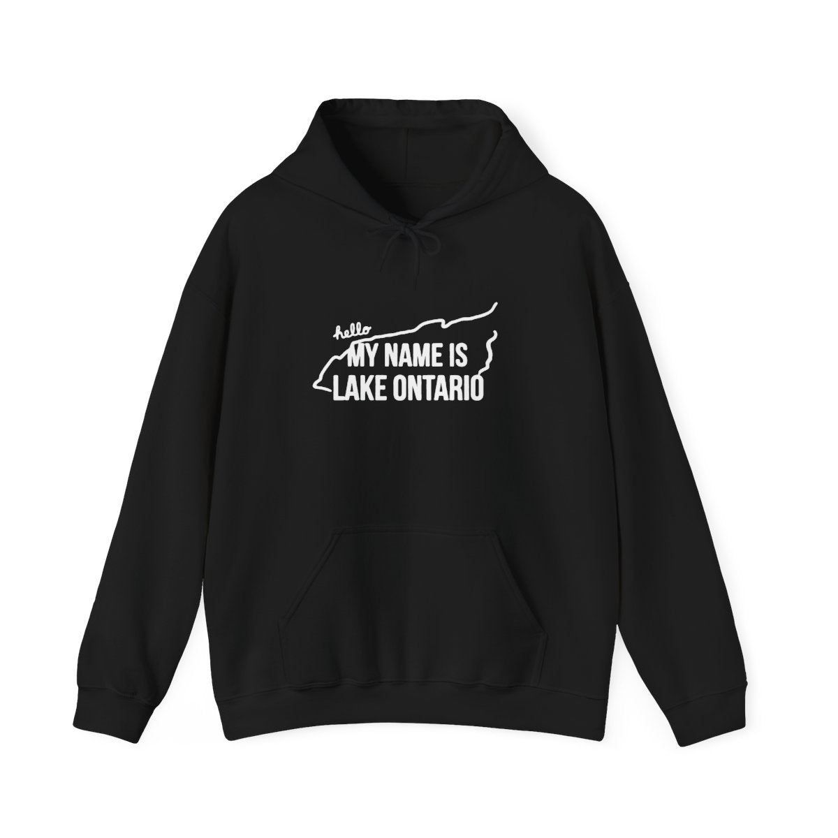 Neighbourhoodie "My Name is Lake Ontario" Human Hoodie Sweatshirt